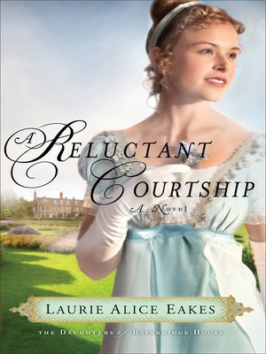 A Reluctant Courtship - ebook